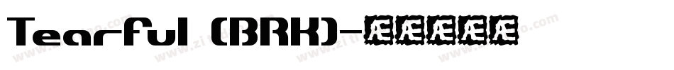 Tearful (BRK)字体转换